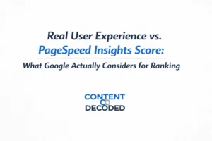 Core Web Vitals UX or PageSpeed Score