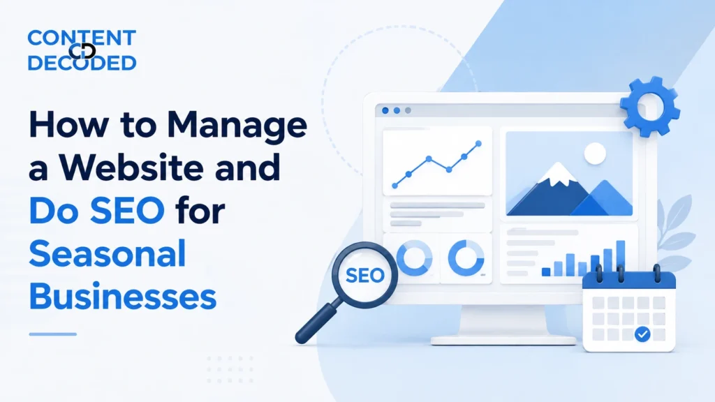 How to Manage a Website and Do SEO for Seasonal Businesses