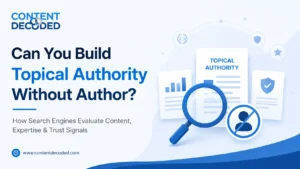 Topical Authority Without An Author