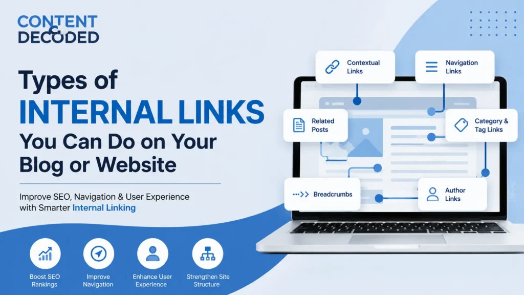 Types of Internal Linking You Can Do on Your Blog or Website